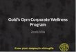 Golds Gym Corporate Wellness Program Zenia Villa