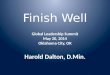 Finish Well Global Leadership Summit May 20, 2014 Oklahoma City, OK Harold Dalton, D.Min