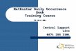 NetRoster Daily Occurrence Book Training Course TR-014.001 Central Support Line 0871 288 2101