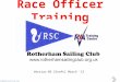 Race Officer Training 1 Version 03 [Draft] March 13 © chamberssailing.org