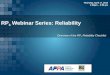 RP 3 Webinar Series: Reliability Overview of the RP 3 Reliability Checklist Thursday, April 17, 2014 1:00pm – 2:00 pm