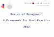 Boards of Management A Framework for Good Practice 2012
