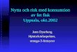 Nytta och risk med konsumtion av fet fisk Uppsala, okt.2002 Jørn Dyerberg Hjärta/kärlaspekter,omega-3-fettsyror