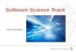 Software Science Track Frits Vaandrager. The Super Power of Software “It is amazing. I think it is the closest thing we have to super power!” Drew Houston,