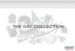 THE DAF COLLECTION. Merchandise (1) DAF Chauffeurstas Part No M003295 DAF Toilettas Part No M003297 DAF Posttas Part No M003307 DAF Paraplu Part No M003321
