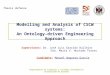 Modelling and Analysis of CSCW systems: An Ontology-driven Engineering Approach Supervisors: Dr. José Luis Garrido Bullejos Thesis defense Departamento