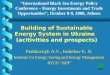 Building of Sustainable Energy System in Ukraine Building of Sustainable Energy System in Ukraine (acitivities and prospects) Prakhovnyk A.V., Inshekov