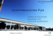 AutoVidencenter Fyn Centre of Automotive Education and Technical Qualification Always in motion