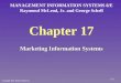 Chapter 17 Marketing Information Systems MANAGEMENT INFORMATION SYSTEMS 8/E Raymond McLeod, Jr. and George Schell Copyright 2001 Prentice-Hall, Inc. 17-1
