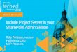 Project Server 2010 is just an Application on SharePoint