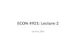 ECON 4921: Lecture 2 Jon Fiva, 2009. Institutions and economic performance We are interested in establishing the causal effect of institutions on long