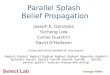 Carnegie Mellon Parallel Splash Belief Propagation Joseph E. Gonzalez Yucheng Low Carlos Guestrin David O’Hallaron TexPoint fonts used in EMF. Read the