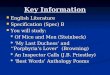 Key Information English Literature English Literature Specification (Spec) B Specification (Spec) B You will study: You will study: * Of Mice and Men (Steinbeck)