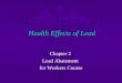 Health Effects of Lead Chapter 2 Lead Abatement for Workers Course