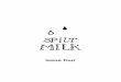 Spilt Milk Magazine - issue four