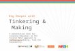 Dig Deeper with Tinkering & Making A presentation deck for training educators on the Project MASH approach to Tinkering & Making, from The Exploratory