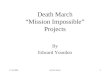 11/4/1999(c) Ian Davis1 Death March “Mission Impossible” Projects By Edward Yourdon