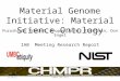 Material Genome Initiative: Material Science Ontology Purusharth Prakash, Anupam Joshi, Tim Finin, Don Engel IAB Meeting Research Report 12/18/12CHMPR