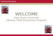 Red Flag Rules WELCOME Iowa State University Identity Theft Prevention Program