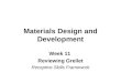Materials Design and Development Week 11 Reviewing Grellet Receptive Skills Framework