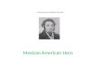 Manuel Lorenzo Justiniano de Zavala Mexican American Hero