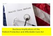 Business Implications of the Patient Protection and Affordable Care Act