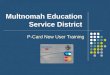 Multnomah Education Service District P-Card New User Training