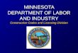 MINNESOTA DEPARTMENT OF LABOR AND INDUSTRY Construction Codes and Licensing Division