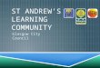 ST ANDREW’S LEARNING COMMUNITY Glasgow City Council