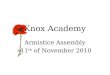 Knox Academy Armistice Assembly 11 th of November 2010