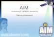 AIM Armstrong’s Intelligent Monitoring Training presentation