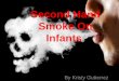 Second Hand Smoke On Infants By Kristy Gutierrez