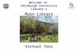 Welcome to Edinburgh University Library’s Main Library Virtual Tour
