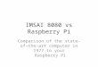 IMSAI 8080 vs Raspberry Pi Comparison of the state-of-the-art computer in 1977 to your Raspberry Pi