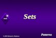 Sets Sets © 2005 Richard A. Medeiros next Patterns