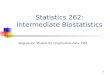 1 Statistics 262: Intermediate Biostatistics Regression Models for longitudinal data: GEE