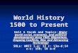 World History 1500 to Present Unit 6 Vocab and Topics: Major world social, economic, and political developments since 1945, Migrations, Ongoing Conflicts,