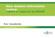 Kom verder. Saxion. New student information system CWSIS is replaced by BISON For students