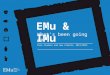 EMu & IMu What’s been going on? Case studies and new clients, 2011/2012