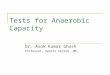 Tests for Anaerobic Capacity
