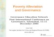 Poverty Alleviation and Governance Governance Education Network First International Conference on Governance, Islamabad, 13-15 December 2009 Arne Tesli