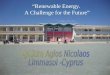 “Renewable Energy. A Challenge for the Future”. The European society of Lykeio Agiou Nikolaou visits the ‘photovoltaic park’ of The University of Cyprus