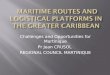 Challenges and Opportunities for Martinique Pr Jean CRUSOL REGIONAL COUNCIL MARTINIQUE