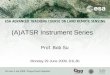 (A)ATSR Instrument Series Prof. Bob Su Monday 29 June 2009, D1L3b