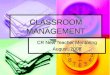 CLASSROOM MANAGEMENT CR New Teacher Mentoring August, 2008