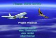 George Gavel Marc Greencorn Alex Herbin Allan Notman Project Proposal Team: Bird Strike