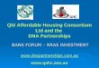 Qld Affordable Housing Consortium Ltd and the DNA Partnerships BANK FORUM – NRAS INVESTMENT  