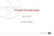 Cloud Computing Oct. 2010 Guilin Wang.  What is cloud computing?  10 obstacles and opportunities for cloud computing Outline