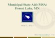 Municipal State Aid (MSA) Forest Lake, MN May 7, 2013