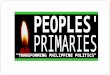 PART 1: The Situation Addressed by: Atty. Charlie Serapio PART 1: The Situation Addressed What is the Peoples Primaries and why do we need it now? by: